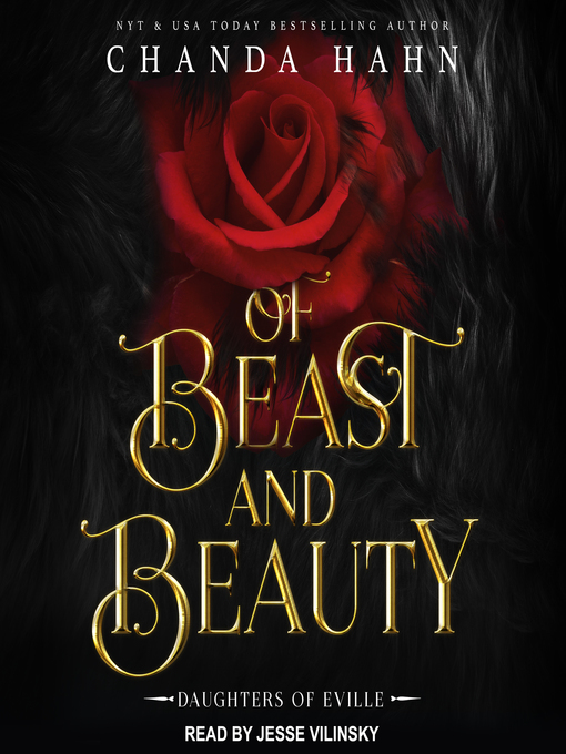 Title details for Of Beast and Beauty by Chanda Hahn - Available